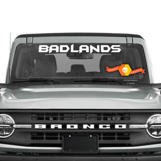 Bronco Parabrezza BADLANDS Decalcomanie Adesivo per Tutti i Ford Bronco
