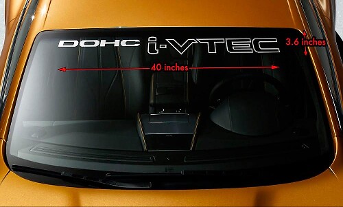 HONDA DOHC i-VTEC Parabrezza Banner Vinyl Long Last Premium Decal Sticker 40"x4"