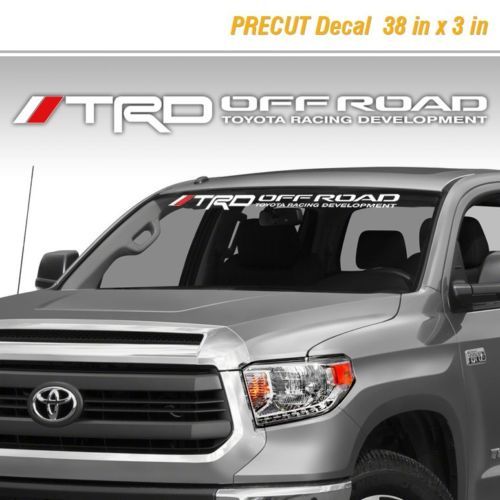 Toyota TRD Off Road Racing Tacoma Tundra Vinyl Decal Sticker Parabrezza del camion 1