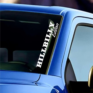 Hillbilly Edition Parabrezza Banner Decalcomania in vinile Adesivo Decalcomania per Ford F150 Jeep