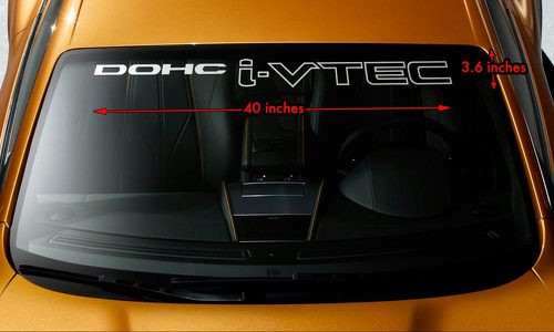 HONDA DOHC i-VTEC Parabrezza Banner Vinyl Long Last Premium Decal Sticker 40